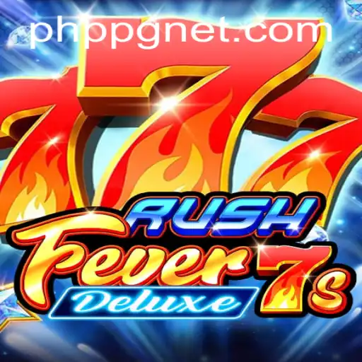 RushFever7sDeluxe: A Comprehensive Guide to the High-Stakes Adventure